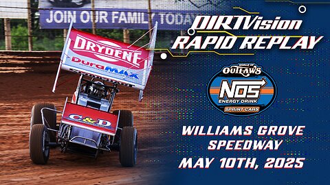 Rapid Replay: World Of Outlaws At Williams Grove Speedway (5/10/2025)