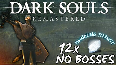 How to get 12 Special Upgrade Materials without facing Bosses in Dark Souls Remastered