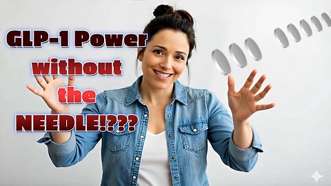 GLP-1 POWER Without The Needle!??