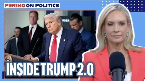 PERINO On POLITICS | Inside Trump 2.0