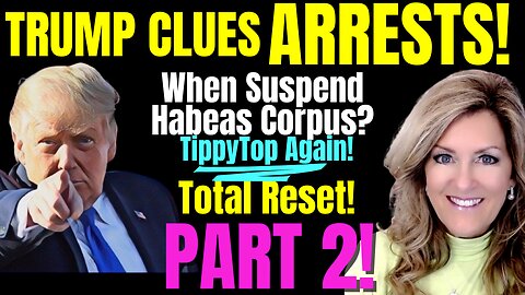 Trump Clues - Habeas Corpus PART 2 Tues 5-13-25