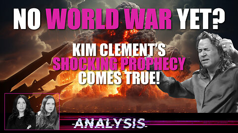 Analysis: No World War Yet? Kim Clement’s Shocking Prophecy Comes True