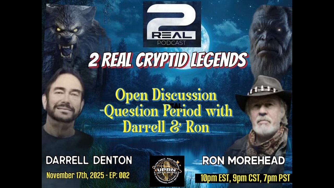 2 REAL CRYPTID LEGENDS -Question Period -Ask Ron Morehead & Darrell Denton with Michelle Desrochers