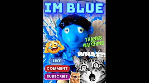 I'm Blue