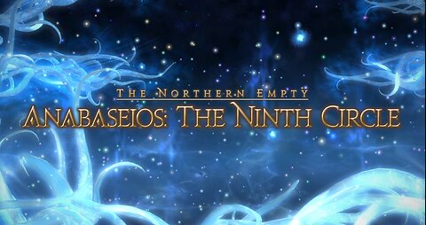 Final Fantasy 14 Anabaseios: The Ninth Circle