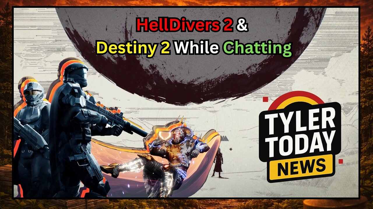 HellDivers & Destiny 2 Hang Out Game Stream | TT Games