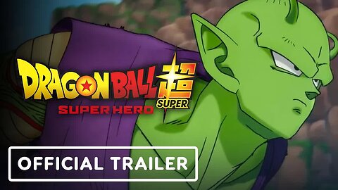 Dragon Ball Super - Super Hero - Official Trailer (Christopher Sabat, Kyle Hebert) _ Comic Con 2022