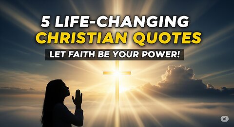 5 Life-Changing Christian Quotes That Will Strengthen Your Faith | Must Watch for Every Believer