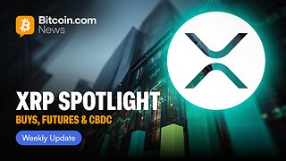 XRP Spotlight: Corporate Buys, CME Futures & CBDC Rumors