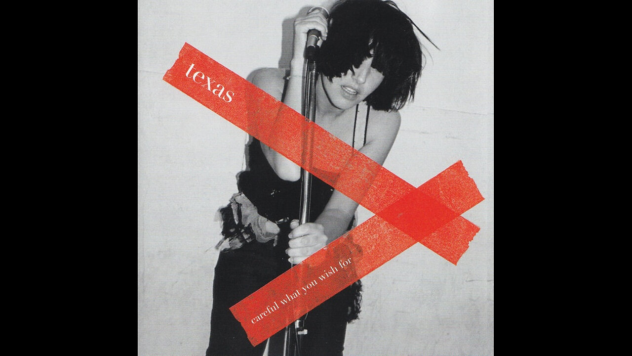 Texas - Careful What You Wish For (Europe) 2003 CD