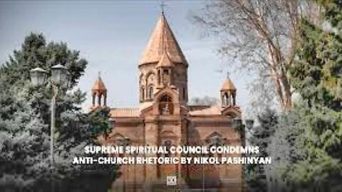Armenia: Pashinyan & His Army Raid The Historical Holy Etchmiadzin Orthodox Church, Jail Archbishop