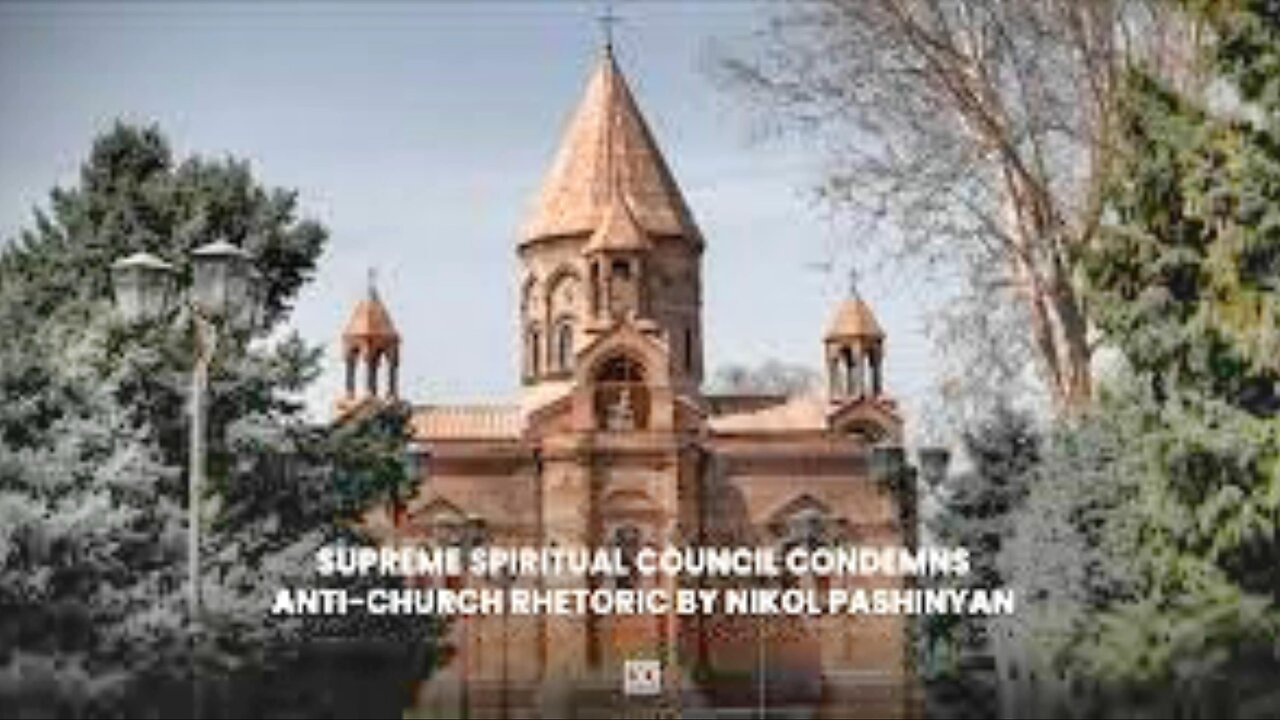 Armenia: Pashinyan & His Army Raid The Historical Holy Etchmiadzin Orthodox Church, Jail Archbishop