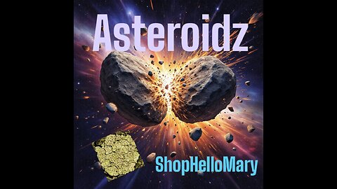 Asteroidz By Shop Hello mary Review