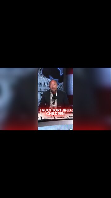 Alex Jones: Fauci Tortured Children & Animals - 6/4/25