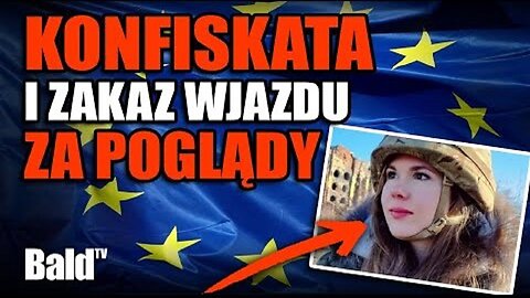 SANKCJE UE ZA POGLĄDY: WOLNOŚĆ SŁOWA W EU JEST ZAGROŻONA BaldTV (31.05.2025)