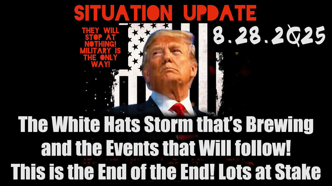 Situation Update 8.28.25