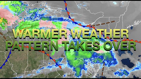 Warmer Weather Pattern Takes Over