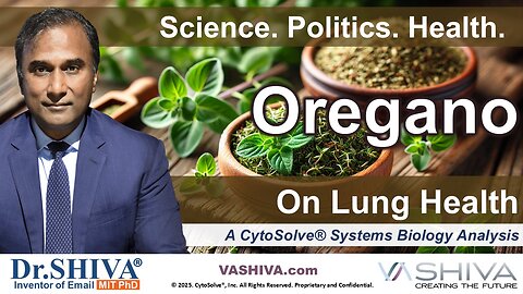 Dr.SHIVA® LIVE: Oregano on Lung Health @CytoSolve® Systems Analysis