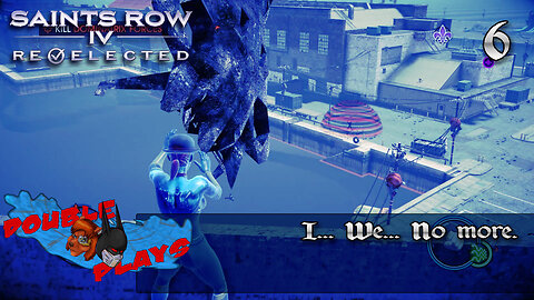 Not Even DLC, Just a Wreck | Saints Row 4: Re-Elected