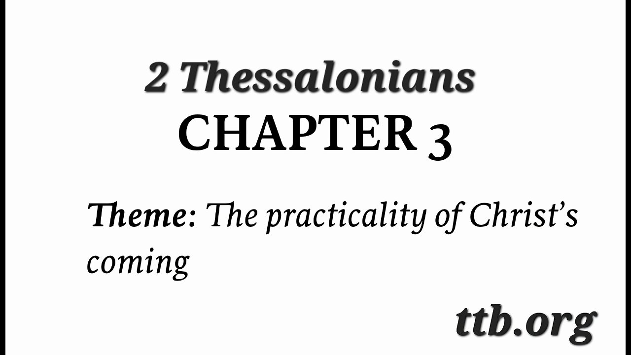 2 Thessalonians Chapter 3 (Bible Study)