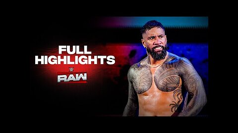 Full Raw highlights July 28, 2025