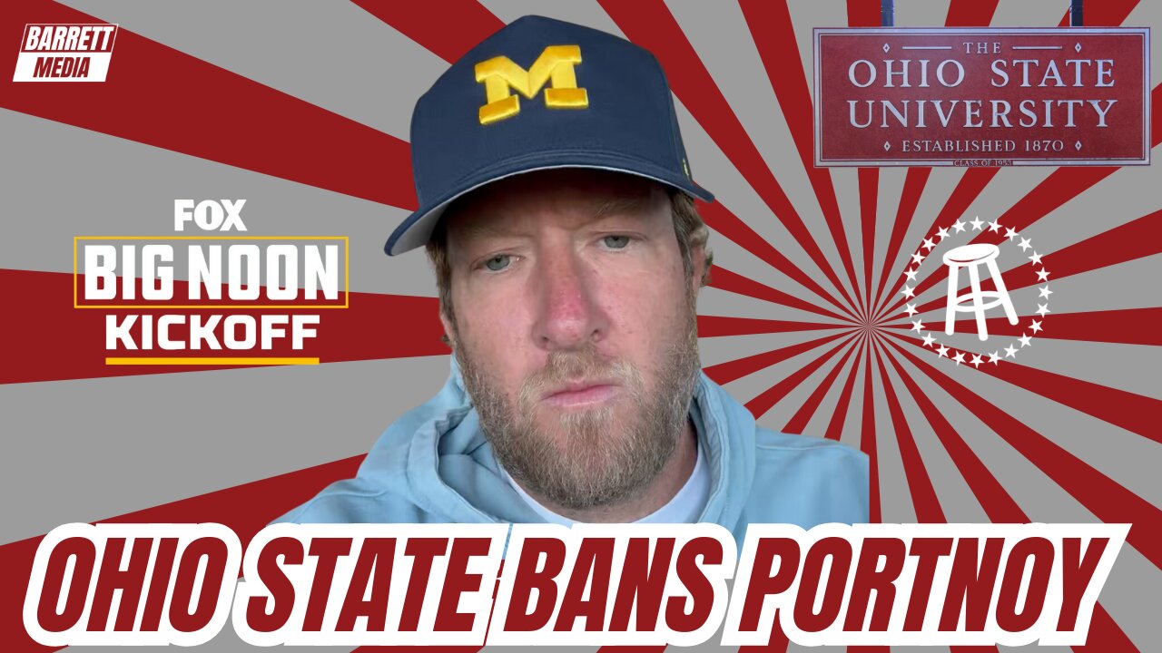 Ohio State Bans Dave Portnoy Creating Issues For Fox Sports' Big Noon Kickoff