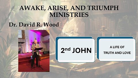 2nd JOHN - GRACE - MERCY - PEACE