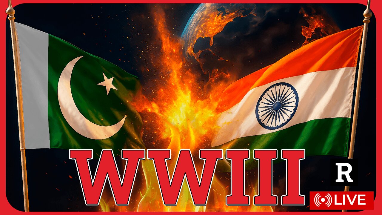 Is this World War 3? India and Pakistan are now at war, Pakistan vows massive response | Redacted