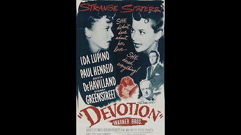 Devotion (1946) | Directed by Curtis Bernhardt