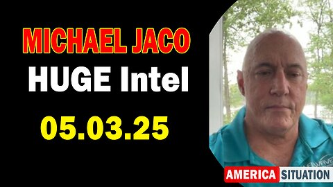 Michael Jaco HUGE Intel 05.03.25: "Important Update By Michael Jaco & Leo Zagami"