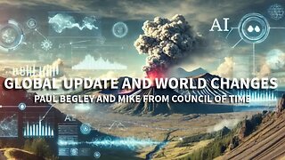 Mike From COT And Paul Begley Global Update - World Changes 7/31/25