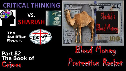 Critical Thinking vs. Shariah Part 82 Book of Crimes - Blood Money