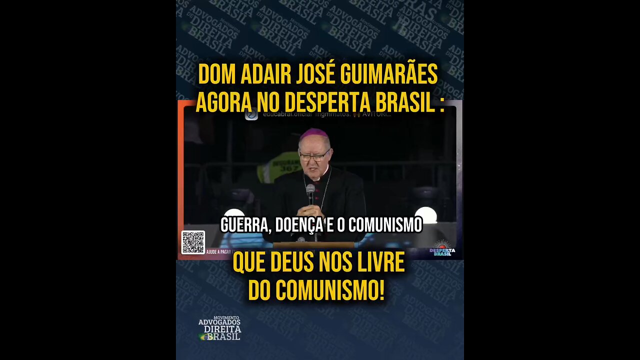 Deus livre o Brasil do Comunismo