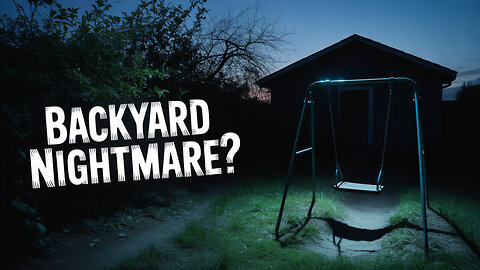 Evil Lurking in YOUR Own Backyard?