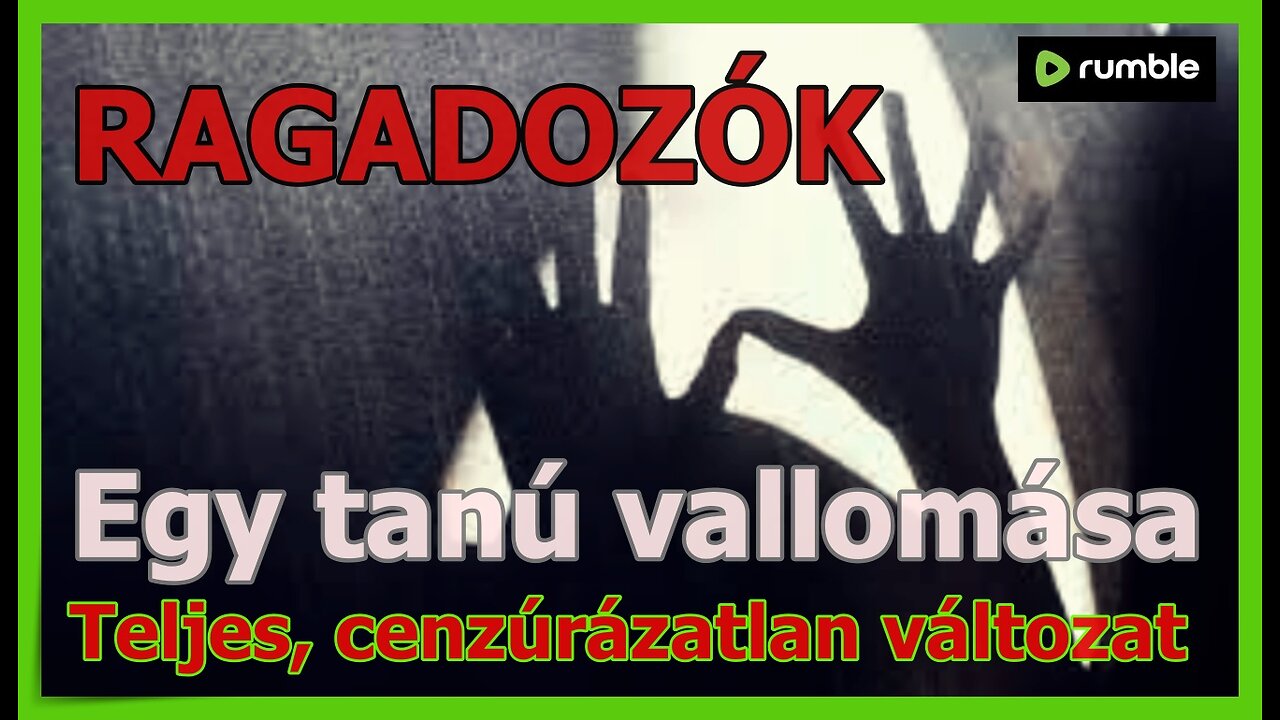 Ragadozók: egy tanú vallomása (cenzúrázatlan)