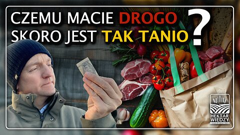 CZEMU MACIE DROGO SKORO JEST TAK TANIO?