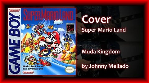 Super Mario Land - Muda Kingdom (Metal Cover) | Johnny Mellado