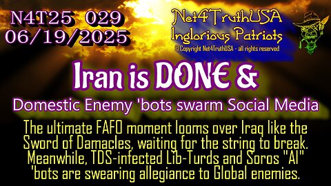 IGP25 029 - Iran is DONE & Domestic Enemy 'bots swarm Social Media