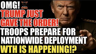 OMG! Trump Just Gave the Order! Troops Train NOW FOR NATIONWIDE Deployment!? WTH Just Happened!?