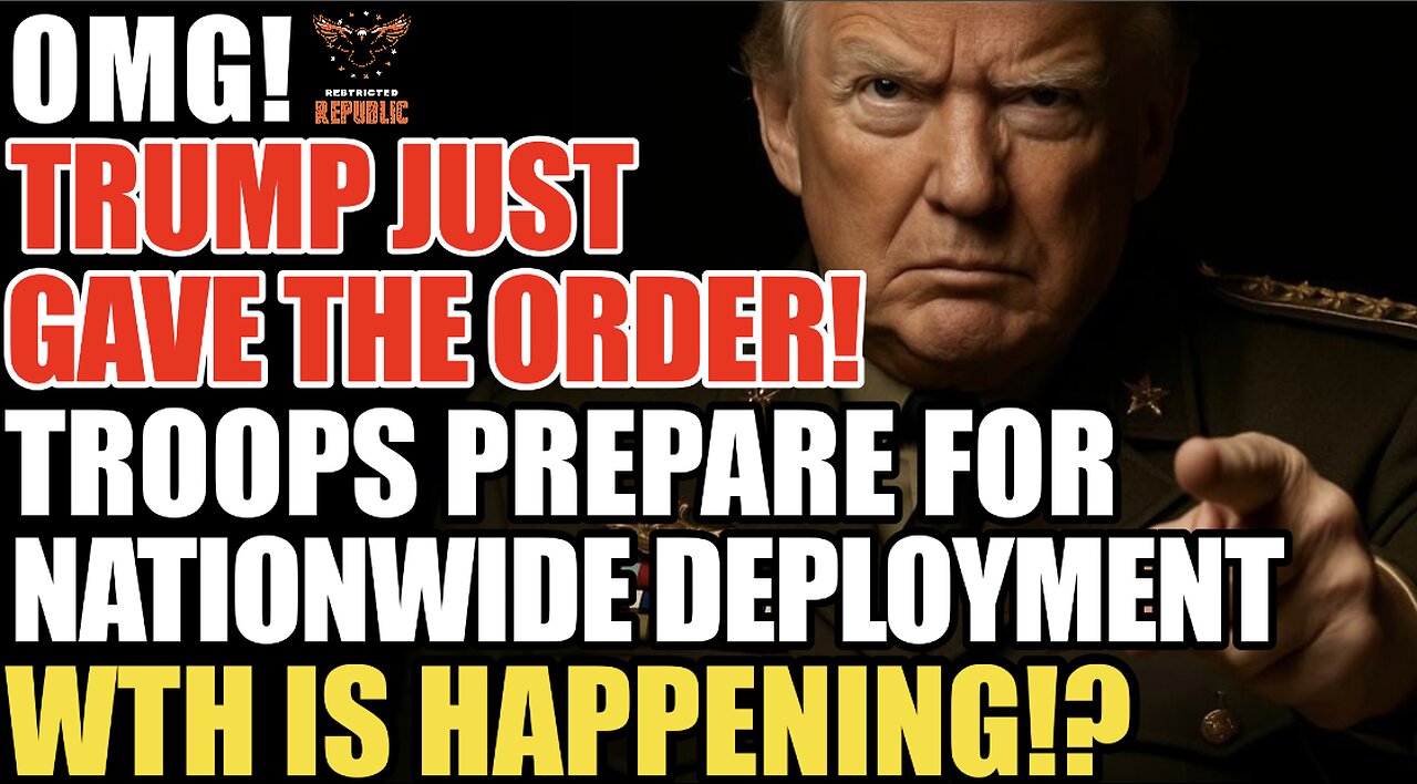 OMG! Trump Just Gave the Order! Troops Train NOW FOR NATIONWIDE Deployment!? WTH Just Happened!?