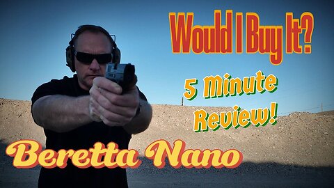 BERETTA NANO 5 MIN REVIEW