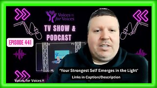 Your Strongest Self Emerges in the Light | Ep 441