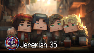 Jeremiah 35 – The Obedience of the Rechabites | The Bible on BrainRot