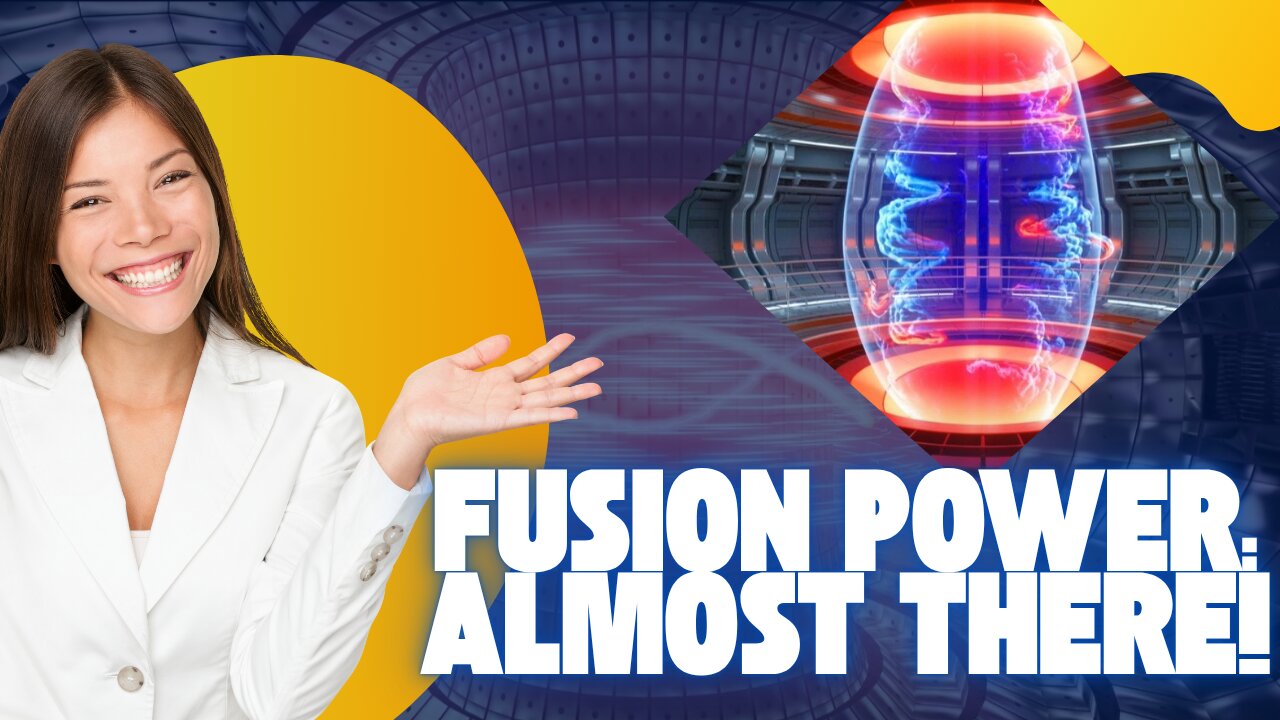 The Final Barrier to Nearly Infinite Energy – Fusion’s Big Challenge