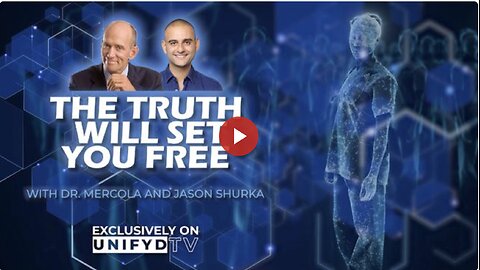 The Truth Will Set You Free- Interview with Dr. Mercola and Jason Shurka