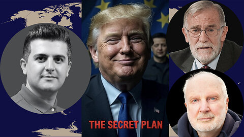 Ray McGovern & Graham Fuller: Trump’s Secret Play: Is He TRICKING the EU and Zelensky Into Peace?