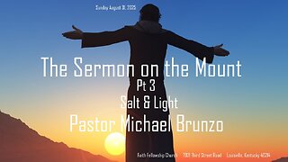 The Sermon on the Mount Part 3 Salt & Light