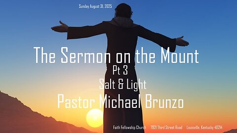 The Sermon on the Mount Part 3 Salt & Light