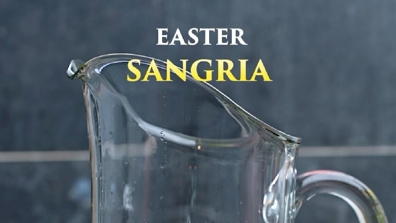 COCKTAIL EASTER SANGRIA