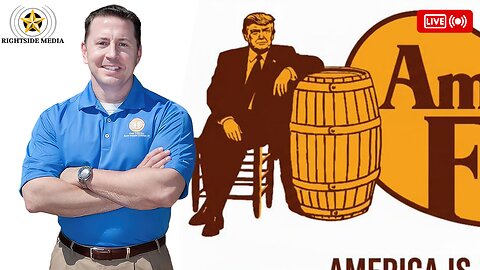 Trump Wins Cracker Barrel Woke War! + Home Fries - Rightside Radio Broadcast - 8-27-25